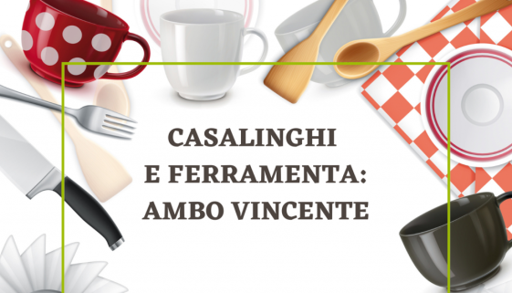 Casalinghi e ferramenta